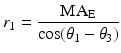 $$ r_{1} = \frac{{{\text{MA}}_{\text{E}} }}{{\cos (\theta_{1} - \theta_{3} )}} $$
