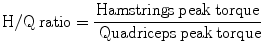 
$$ \mathrm{H}/\mathrm{Q}\kern0.24em \mathrm{ratio}=\frac{\mathrm{Hamstrings}\kern0.24em \mathrm{peak}\kern0.24em \mathrm{torque}}{\;\mathrm{Quadriceps}\kern0.24em \mathrm{peak}\kern0.24em \mathrm{torque}} $$
